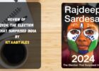 Review of 2024 The Election that Surprised India