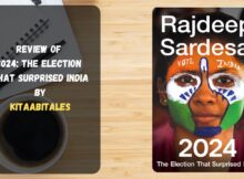 Review of 2024 The Election that Surprised India