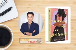 World’s Best Ex Girlfriend by Durjoy Datta