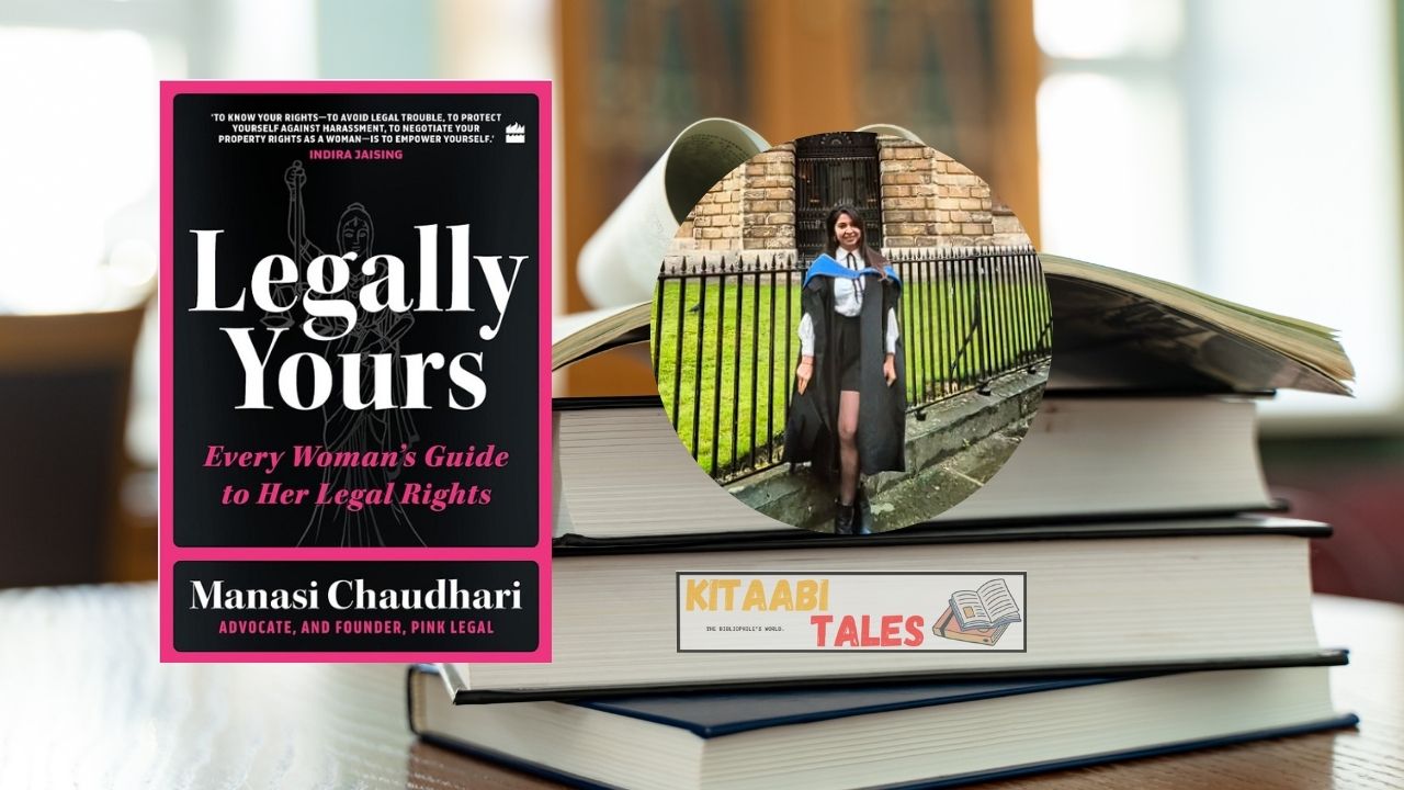Legally Yours: Every Woman’s Guide to Her Legal Rights Legally Yours - PDF Download by Manasi Chaudhari.jpg