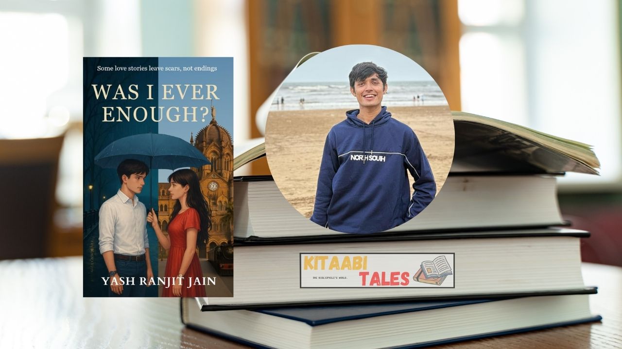 Was I Ever Enough by Yash Ranjit Jain