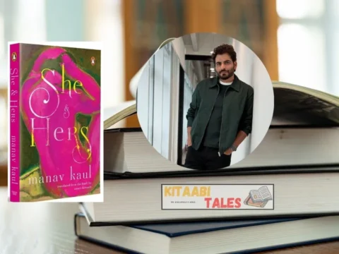 She & Hers by Manav Kaul She and Hers by Manav Kaul