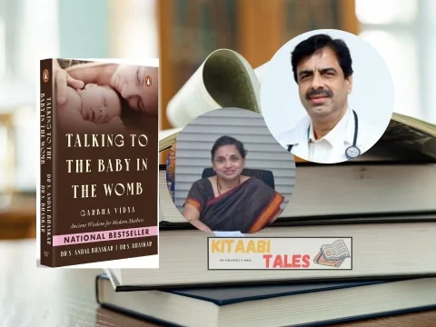 Talking to the Baby in the Womb: Garbha Vidya by Dr S. Andal Bhaskar and Dr S. Bhaskar Talking to the Baby in the Womb: Garbha Vidya