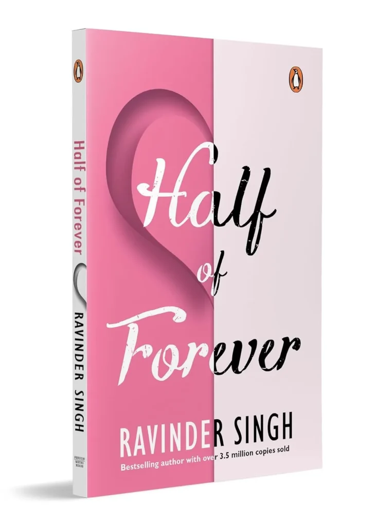 Half of Forever by Ravinder Singh