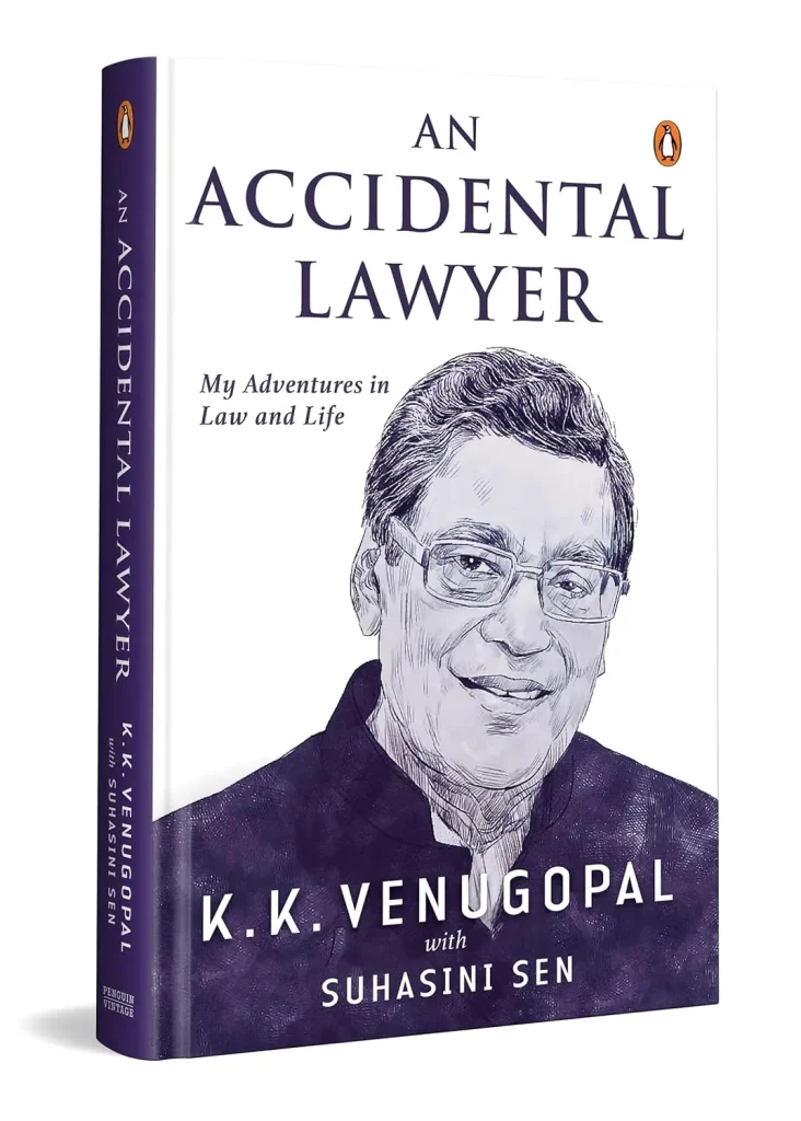 An Accidental Lawyer by K.K. Venugopal