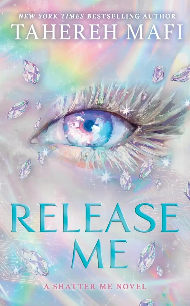 Release Me: The sequel to the Sunday Times and NYT bestseller WATCH ME, set in the dystopian romantasy world of global sensation Shatter Me – new for 2026! (Shatter Me: The New Republic) by Tahereh Mafi